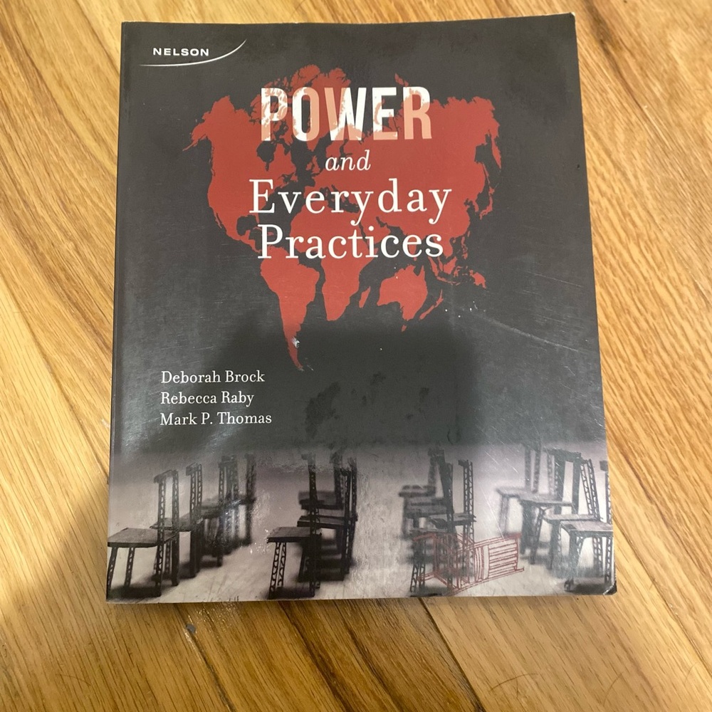 Power And Everyday Practices By Deborah Brock, Rebecca Raby, Mark Thomas